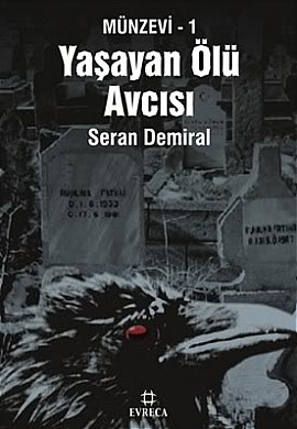 yasayan olu avcisi munzeviyasayan o