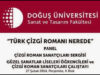 ÇROP-Doğuş Ü. “Türk Çizgi Romanı Nerede?” Çalıştayı