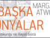 Kolektif’ten 50. Kitap: Başka Dünyalar