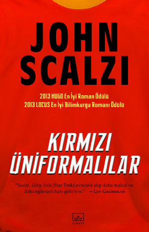 kirmizi uniformalilar