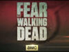 Fear The Walking Dead ile Yürüyen Ölüler’in Kökenine İniyoruz
