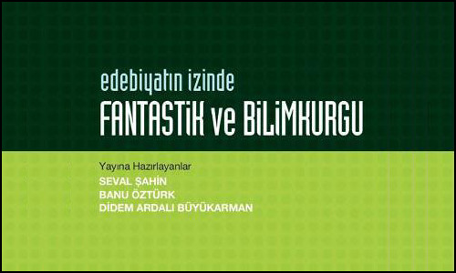 edebiyatin izinde fantastik ust