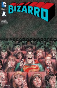 Bizarro (2015-) 001-002