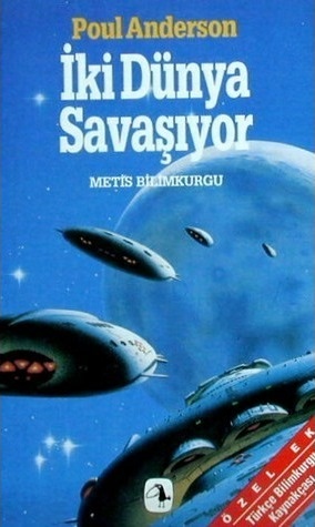 iki dunya savasiyor poul anderson