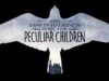 Tim Burton’dan Yeni Film: “Bayan Peregrine’nin Tuhaf Çocukları”