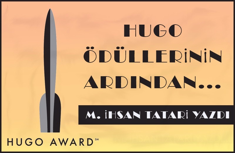 hugo odullerinin ardindan