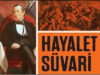 “Hayalet Süvari,” Yeniden!