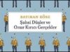 İnce Bir Mizahın Ürünü: “Şahsi Düşler ve Onur Kırıcı Gerçekler”