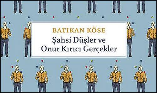 sahsi-dusler-ve-onur-kirici-gercekler-ust1