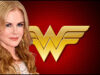 Söylenti: Nicole Kidman, Wonder Woman Filmine Katılabilir
