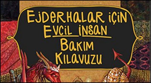 ejderhalar icin evcil insan bakim kilavuzu ust