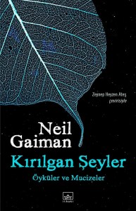 kirilgan-seyler-neil-gaiman