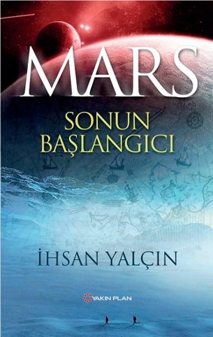 mars-sonun-baslangici-ihsan-yalcin