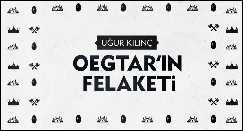 oegtarin felaketi ust