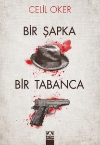 bir-sapka-bir-tabanca