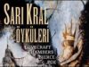 Sarı Kral Öyküleri Geliyor!