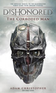 Dishonored_Corroded_Man
