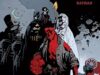 Hellboy: Maskeler ve Canavarlar Raflardaki Yerini Aldı