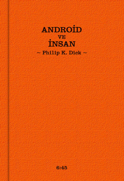 android ve insan