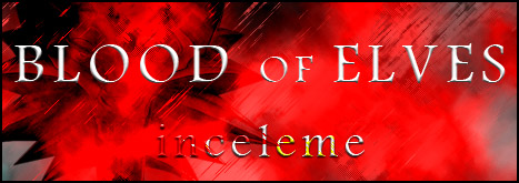 blood of elves inceleme