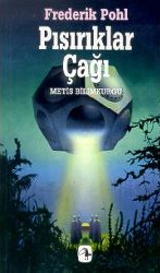 pisiriklar cagi