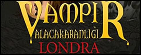 vampir alacakaranligi londra top