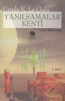 Künye bilgisi için tıklayın! yanilsamalar kenti