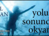 “Yolun Sonundaki Okyanus” Bizlerle