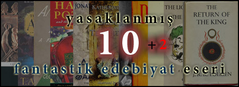 yasaklanmis 10 fantastik edebiyat eseri